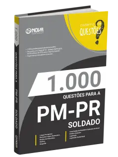 Livro 1.000 Questões Gabaritadas para a PM-PR - Soldado