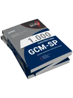 Livro 1000 Questões Gabaritadas para GCM-São Paulo - Guarda Civil Metropolitano - 3ª Classe
