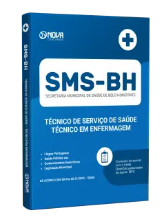 Apostila SMS-BH - Técnico de Serviço de Saúde - Técnico em Enfermagem