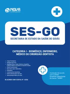 Apostila SES-GO 2026 - Categoria I: Biomédico, Enfermeiro, Médico ou Cirurgião-Dentista