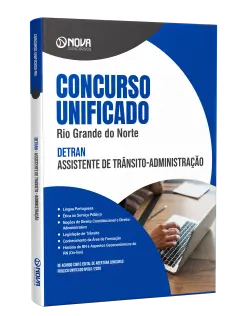 Apostila Unificado RN 2026 - DETRAN - Assistente de Trânsito - Administração