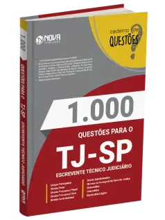 Livro 1.000 Questões Gabaritadas TJ-SP - Escrevente Técnico Judiciário
