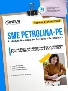 Apostila Prefeitura de Petrolina - PE em PDF 2025 - Professor de Anos Finais do Ensino Fundamental – Língua Portuguesa