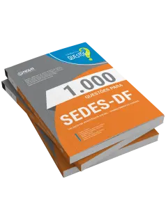 Livro 1000 Questões Gabaritadas para SEDES-DF - Técnico em Desenvolvimento e Assistência Social (TDAS) - Conhecimentos Gerais