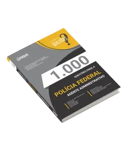 Caderno 1.000 Questões Gabaritadas PF - Agente Administrativo