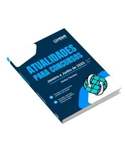 Livro Atualidades para Concursos - Janeiro a Junho de 2025