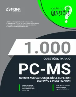 Livro 1.000 Questões Gabaritadas PC-MS - Comum aos Cargos de Nível Superior - Escrivão e Investigador