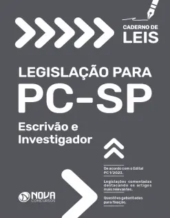 Caderno de Leis da PC-SP - Escrivão e Investigador