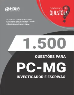 Caderno 1.500 Questões Gabaritadas PC-MG - Investigador e Escrivão
