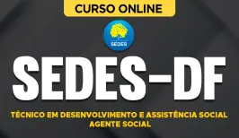 Curso online Curso SEDES-DF 2026 - Técnico em Desenvolvimento e Assistência Social - Agente Social - Nova Concursos