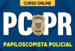 Curso online Curso PC-PR 2026 - Papiloscopista Policial - Nova Concursos