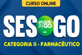 Curso online Curso SES-GO 2026 - Categoria II - Farmacêutico - Nova Concursos