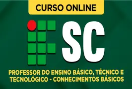 Curso online Curso IFSC - Professor do Ensino Básico, Técnico e Tecnológico - Conhecimentos Básicos - Nova Concursos