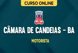 Curso online Curso Câmara de Candeias - BA - Motorista - Nova Concursos