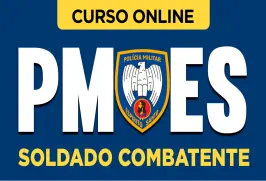 Curso online Curso PM-ES 2026 - Soldado Combatente - Nova Concursos