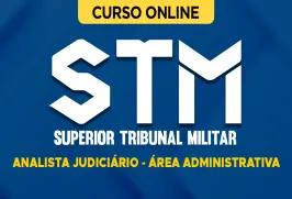 Curso online Curso STM - Analista Judiciário - Área Administrativa - Nova Concursos