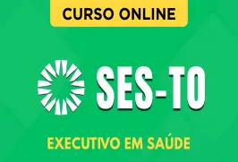 Curso online Curso SES-TO 2026 - Executivo em Saúde - Nova Concursos