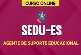 Curso online Curso SEDU-ES - Agente de Suporte Educacional - Nova Concursos