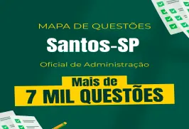 Produto Mapa de Questões - Prefeitura de Santos-SP - Oficial de Adm - Nova Concursos