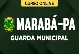 Curso online Curso Guarda Municipal de Marabá-PA - Nova Concursos