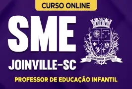 Curso online Curso SME Joinville-SC 2026 - Professor de Educação Infantil - Nova Concursos