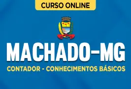 Curso online Curso Prefeitura de Machado-MG - Contador - Conhecimentos Básicos - Nova Concursos