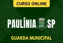 Curso online Curso Prefeitura de Paulínia-SP 2026 - Guarda Municipal - Nova Concursos
