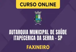 Curso online Curso Autarquia Municipal de Saúde - Itapecerica da Serra - SP 2026 - Faxineiro - Nova Concursos