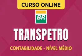 Curso online Curso Transpetro 2026 - Contabilidade - Nível Médio - Nova Concursos