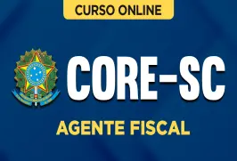 Curso online Curso Core-SC - Agente Fiscal - Nova Concursos