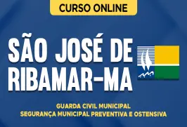 Curso online Curso Prefeitura de São José de Ribamar - MA 2026 - Guarda Civil Municipal - Segurança Municipal Preventiva e Ostensiva - Nova Concursos