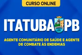 Curso online Curso Prefeitura de Itatuba - PB - Agente Comunitário de Saúde e Agente de Combate às Endemias - Nova Concursos