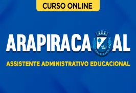 Curso online Curso Prefeitura de Arapiraca - AL - Assistente Administrativo Educacional - Nova Concursos