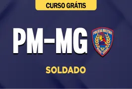 Curso online Curso Grátis PM-MG - Soldado - Nova Concursos