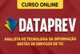Curso online Curso DATAPREV 2026 - Analista de Tecnologia da Informação - Gestão de Serviços de TIC - Nova Concursos
