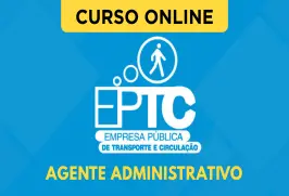Curso online Curso EPTC - Agente Administrativo - Nova Concursos