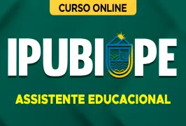 Curso online Curso Prefeitura de Ipubi-PE - Assistente Educacional - Nova Concursos