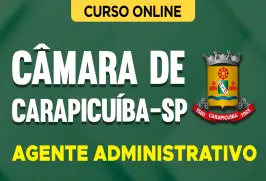 Curso online Curso Câmara de Carapicuíba-SP 2026 - Agente Administrativo - Nova Concursos