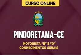 Curso online Curso Prefeitura de Pindoretama-CE - Motorista "B" e "D" - Conhecimentos Gerais - Nova Concursos