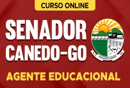 Curso online Curso Prefeitura de Senador Canedo-GO - Agente Educacional - Nova Concursos