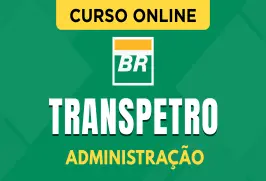 Curso online Curso Transpetro - Administração - Nova Concursos
