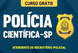 Curso online Curso Grátis Polícia Científica-SP - Atendente de Necrotério Policial - Nova Concursos