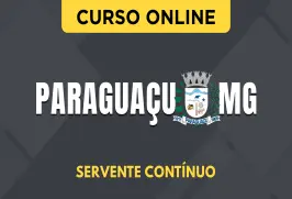 Curso online Curso Prefeitura de Paraguaçu - MG 2026 - Servente Contínuo - Nova Concursos