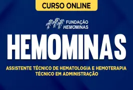 Curso online Curso Hemominas - Assistente Técnico de Hematologia e Hemoterapia - Técnico em Administração - Nova Concursos