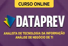 Curso online Curso DATAPREV 2026 - Analista de Tecnologia da Informação - Análise de Negócio de TI - Nova Concursos