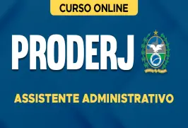 Curso online Curso PRODERJ 2026 - Assistente Administrativo - Nova Concursos