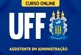 Curso online Curso UFF - Assistente em Administração - Nova Concursos