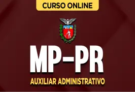 Curso online Curso MP-PR - Auxiliar Administrativo - Nova Concursos