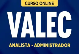 Curso online Curso VALEC 2026 - Analista - Administrador - Nova Concursos