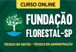 Curso online Curso Fundação Florestal - SP 2026 - Técnico em Gestão - Técnico em Administração - Nova Concursos